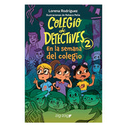 COLEGIO DE DETECTIVES 2 En la Semana del Colegio