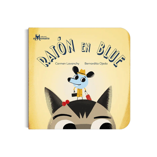 LIBRO RATÓN EN BLUE (LIBRO BASADO EN LA CANCIÓN DE MAZAPÁN)