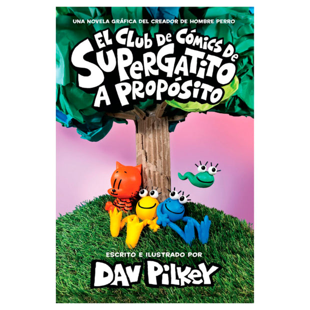 LIBRO El club de cómics de Supergatito - A Propósito (vol. 3)