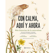 Libro Con Calma, Aquí y Ahora