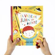 LIBRO EL VALIENTE JUAN SIN DIENTE