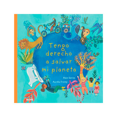 LIBRO Tengo derecho a salvar mi planeta