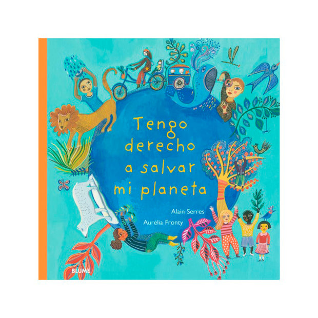 LIBRO Tengo derecho a salvar mi planeta