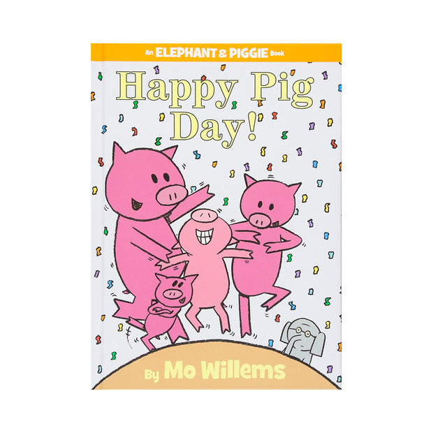 LIBRO Elephant and Piggie: Happy pig day!