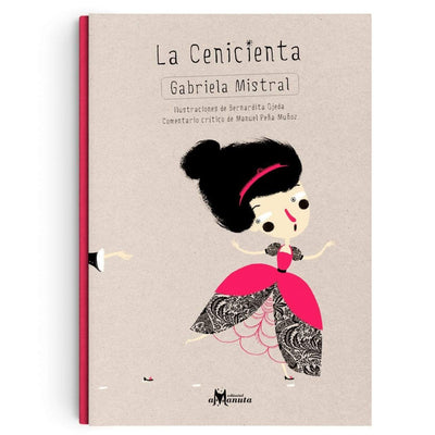 LIBRO La Cenicienta - Gabriela Mistral