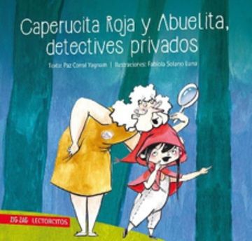 LIBRO Caperucita roja y abuelita detectives privados vol.1