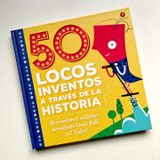 LIBRO 50 locos inventos a través de la historia