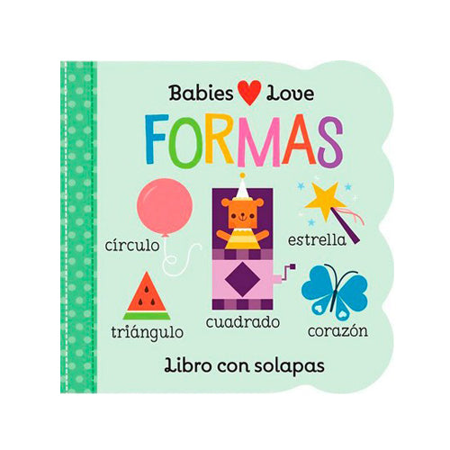 LIBRO Babies Love - Formas